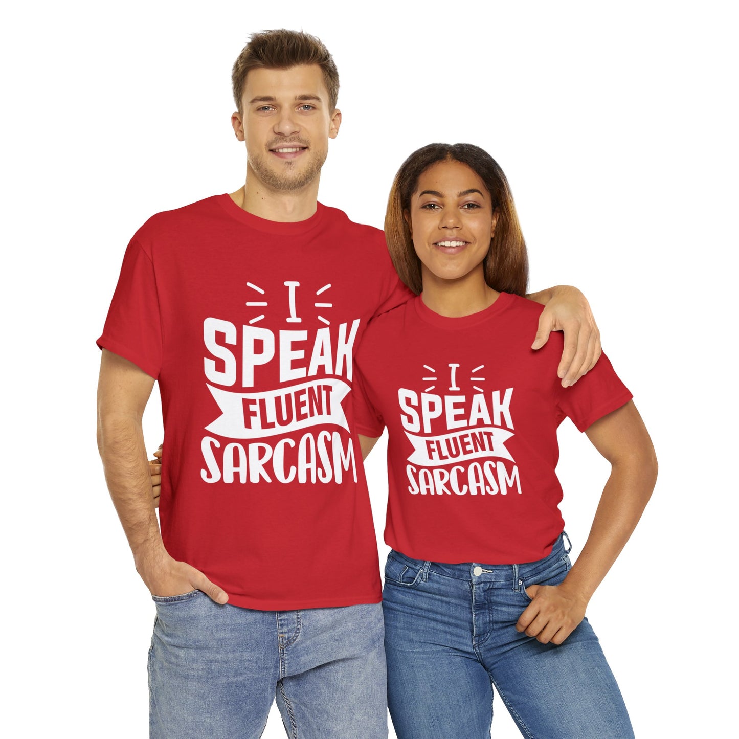 "I Speak Sarcasm" Cotton Tee