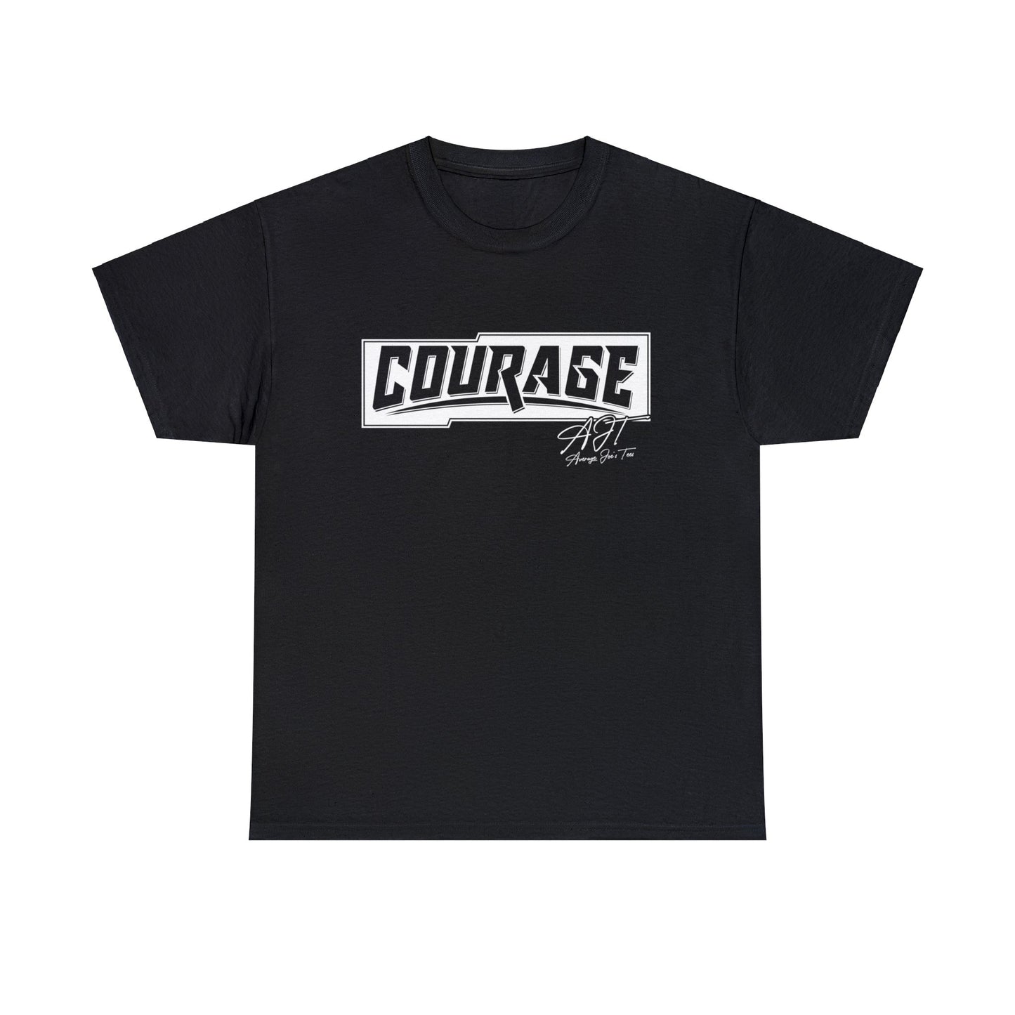 "Courage" Heavy Cotton Tee