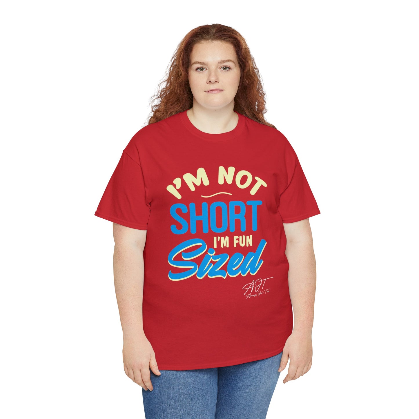 "I'm Not Short" Cotton Tee