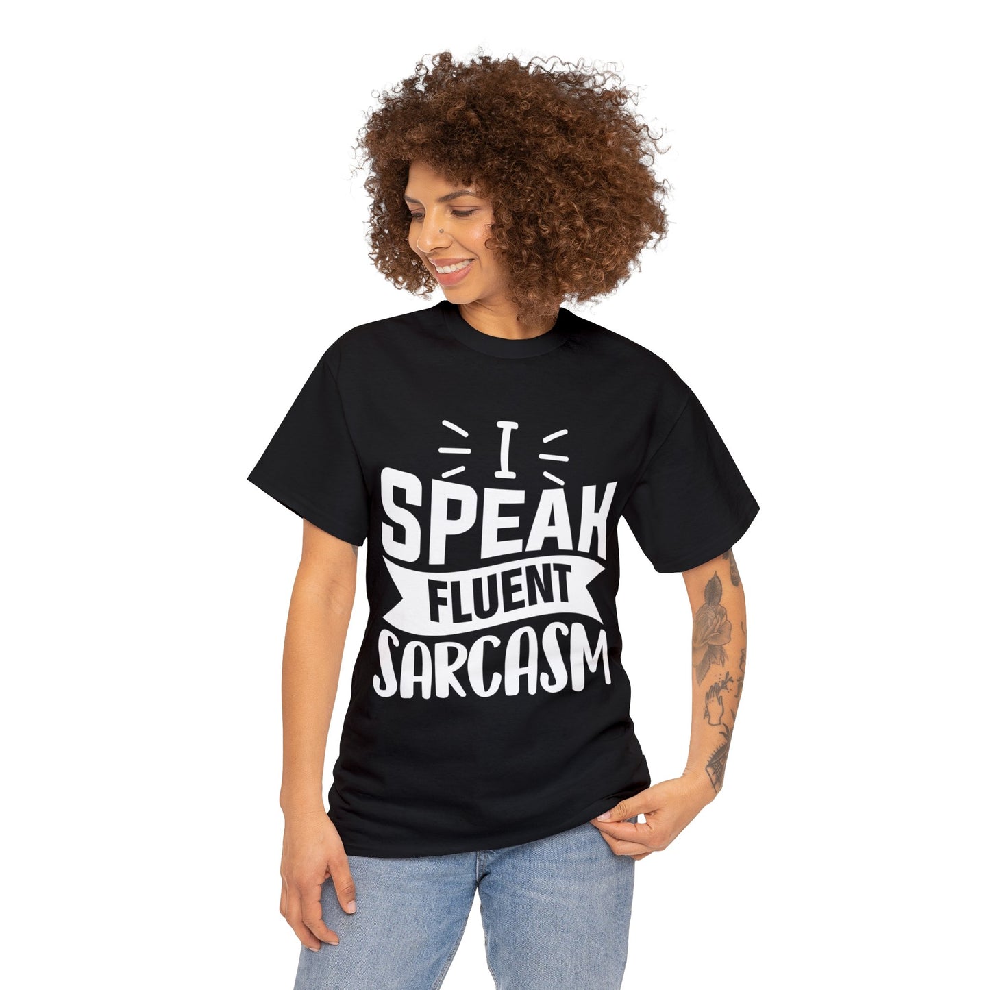 "I Speak Sarcasm" Cotton Tee