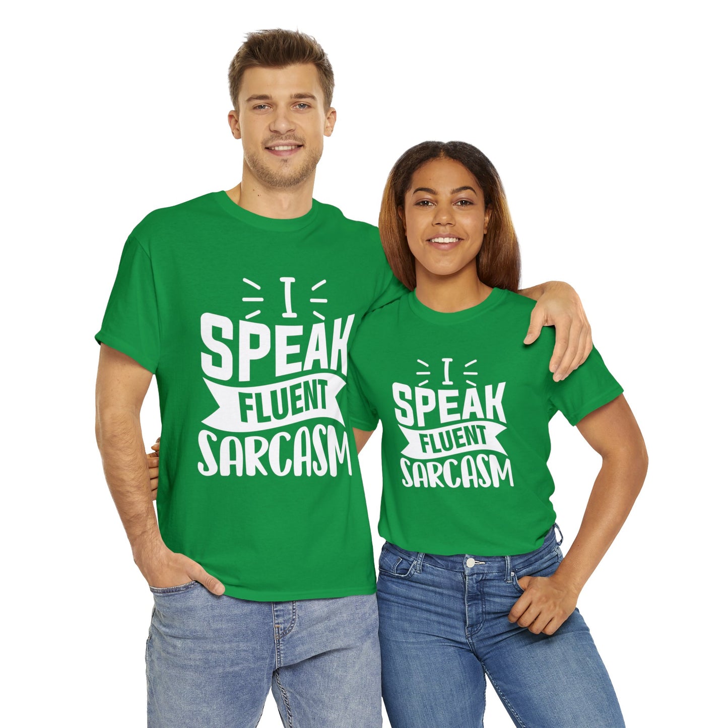 "I Speak Sarcasm" Cotton Tee
