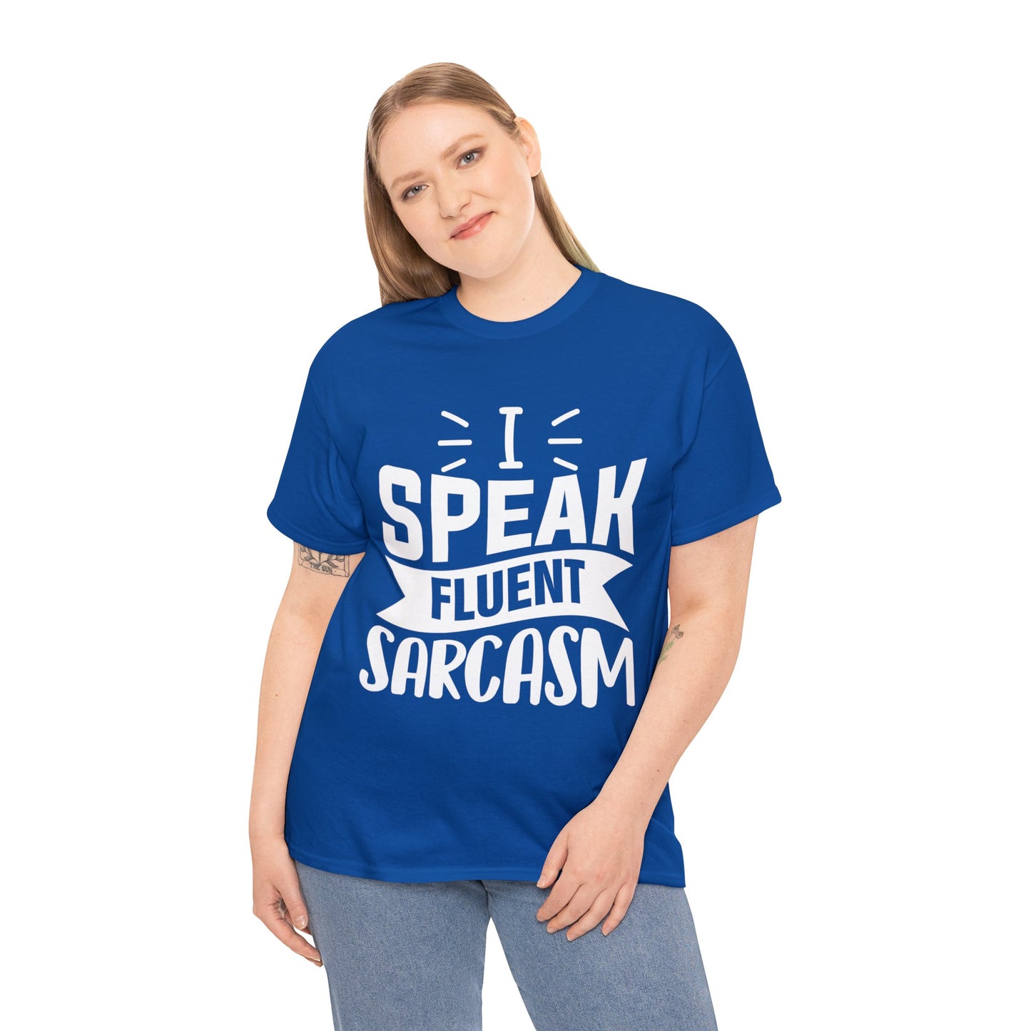 "I Speak Sarcasm" Cotton Tee