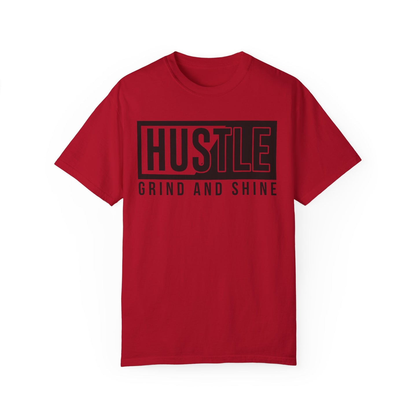 Hustle Grind and Shine T-Shirt