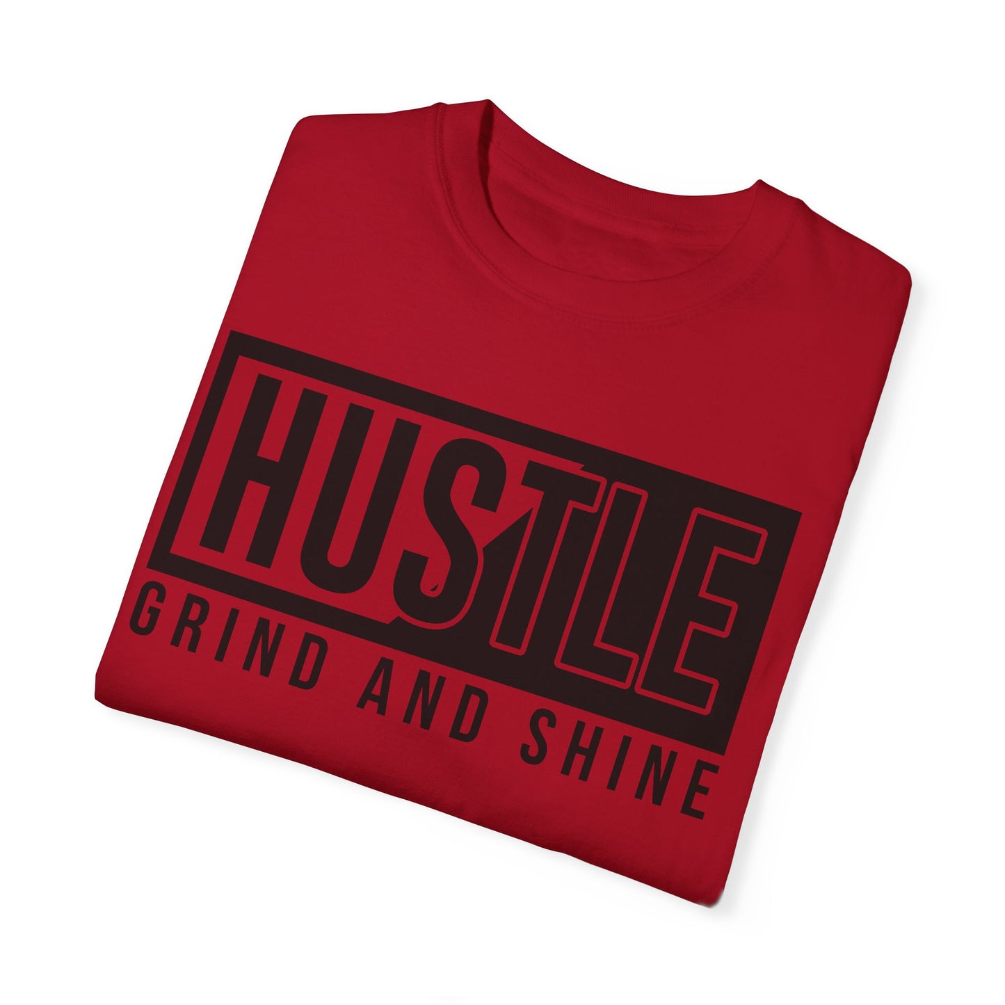 Hustle Grind and Shine T-Shirt