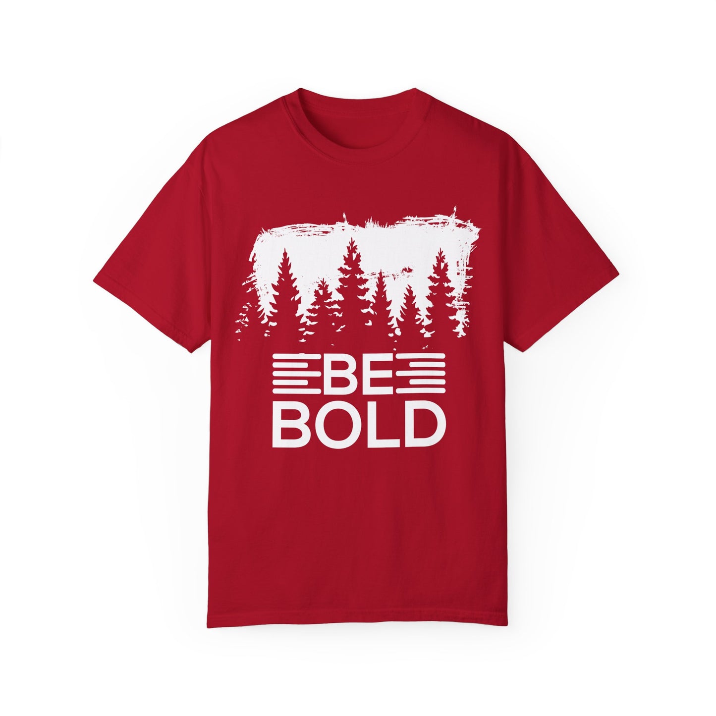 Bold Unisex T-Shirt - BE BOLD Design