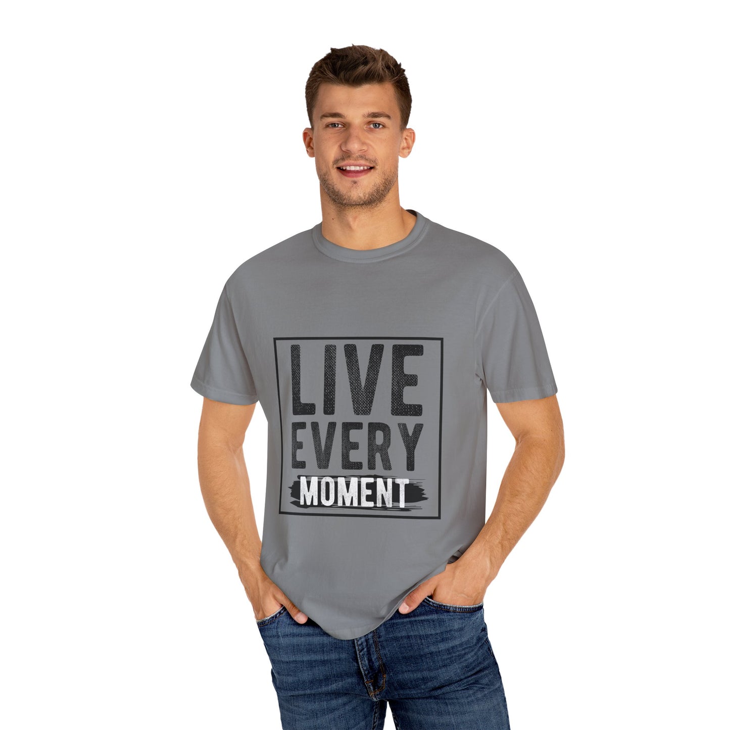 Live Every Moment T-Shirt - Unisex