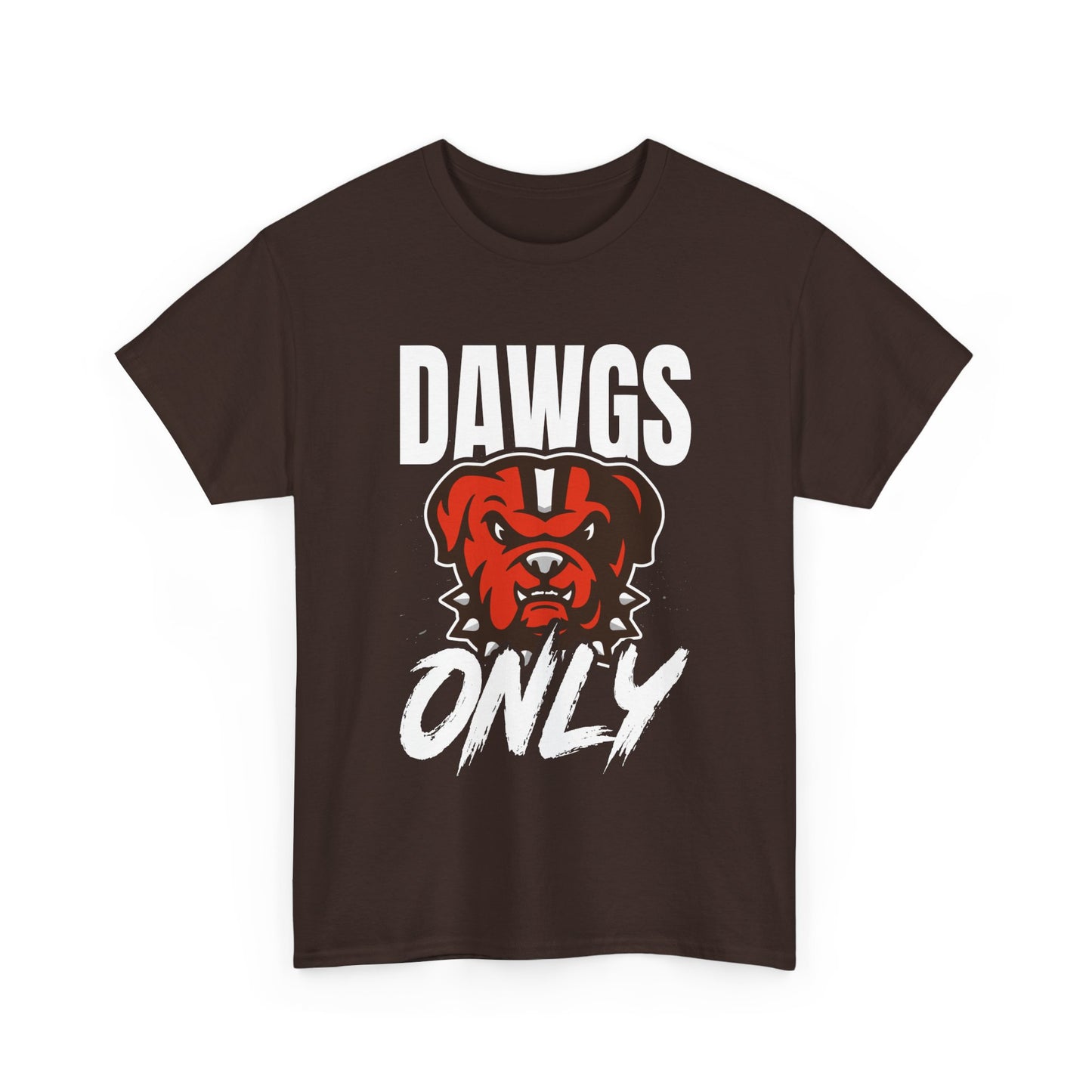 DAWGS ONLY Tee