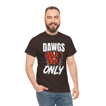 DAWGS ONLY Tee