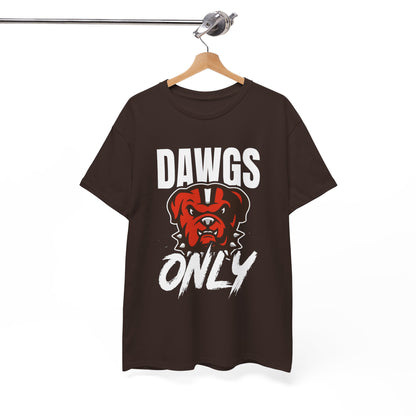 DAWGS ONLY Tee