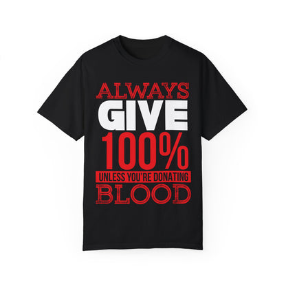 Donating Blood Unisex T-shirt