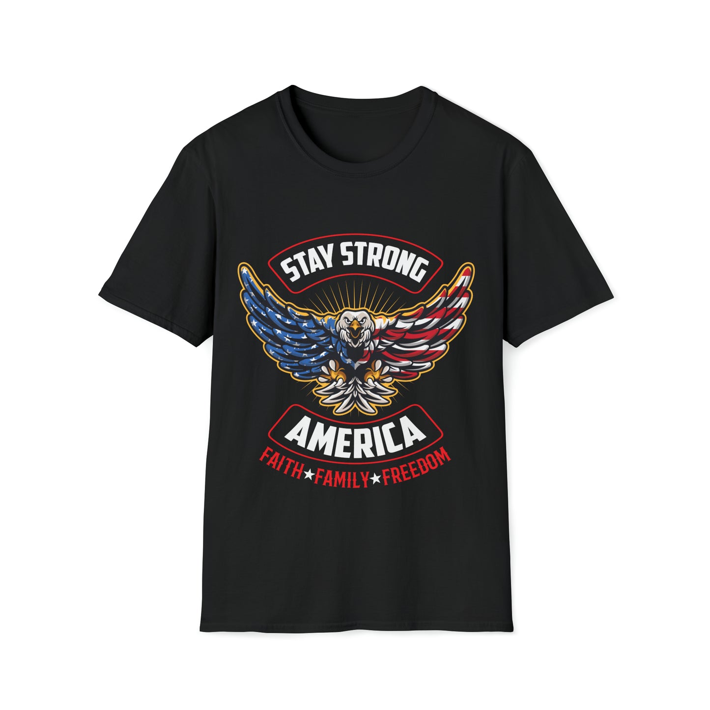 "Stay Strong America" T-Shirt