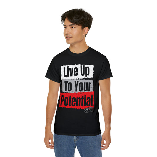 "Live Up To Your Potential" Cotton Tee