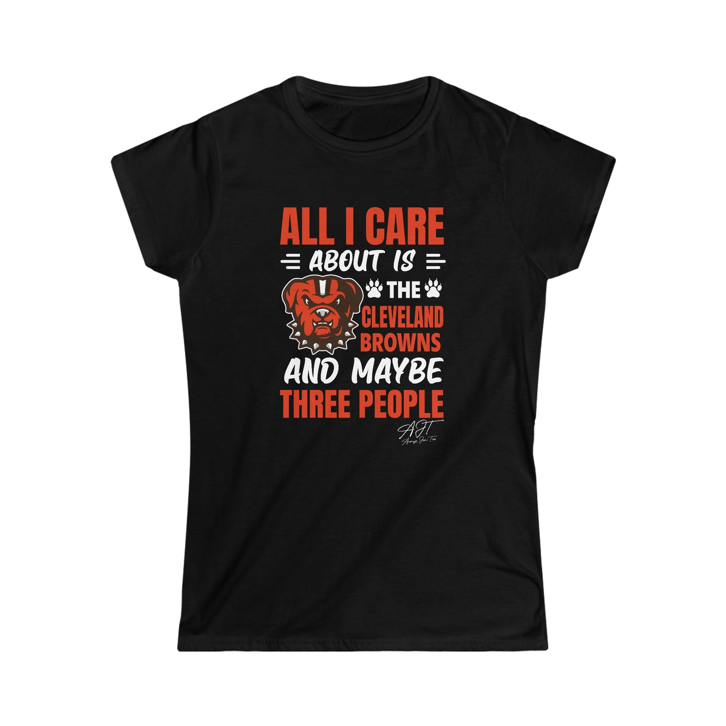 Women's "All I Care About" Softstyle Tee