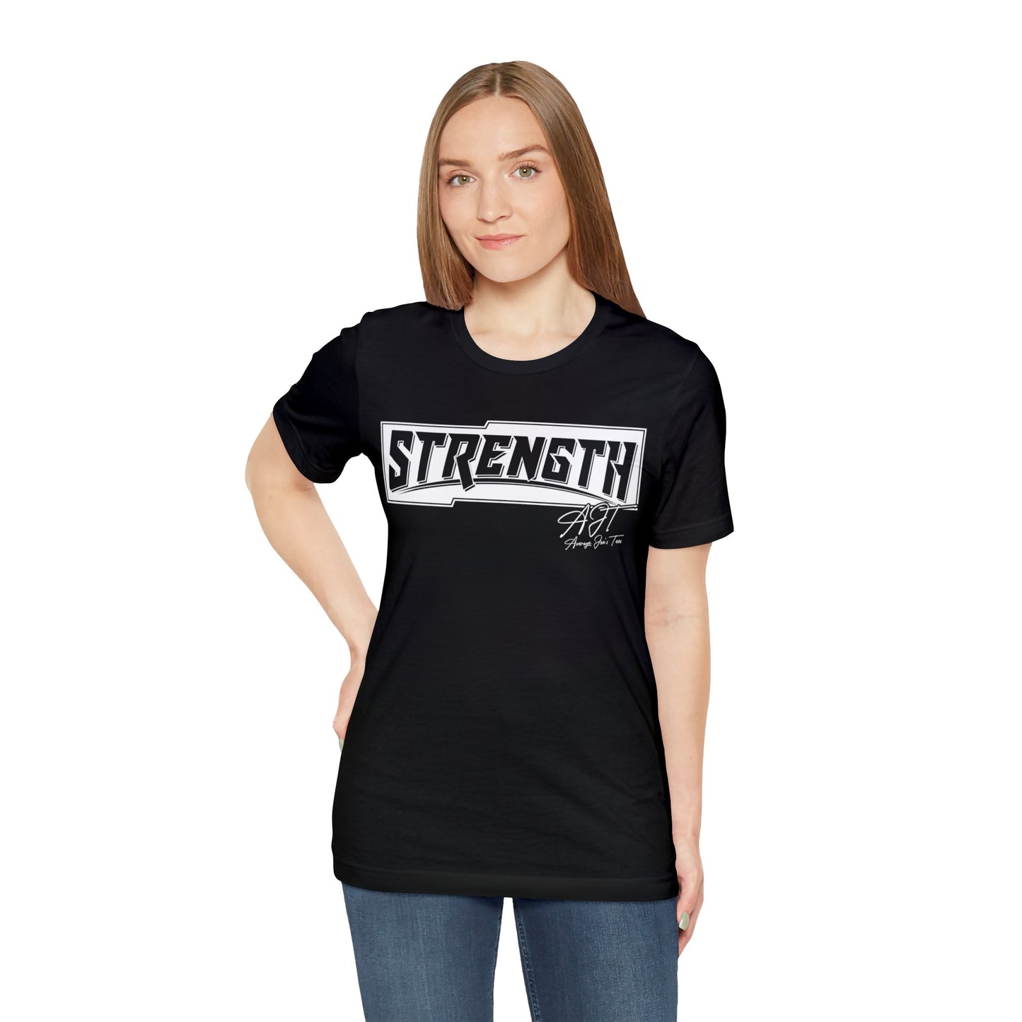 "Strength" Short Sleeve Tee