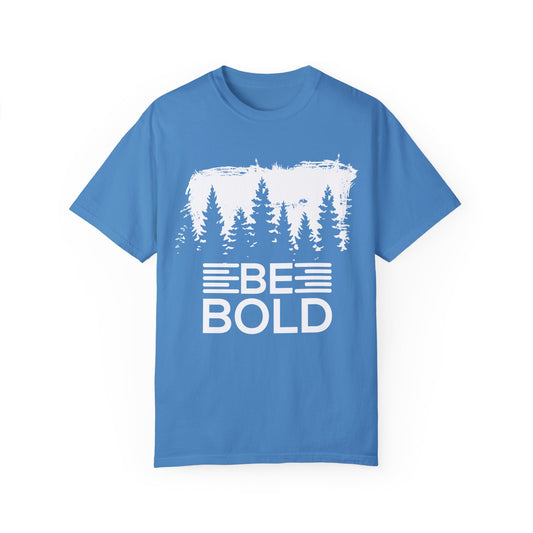 Bold Unisex T-Shirt - BE BOLD Design