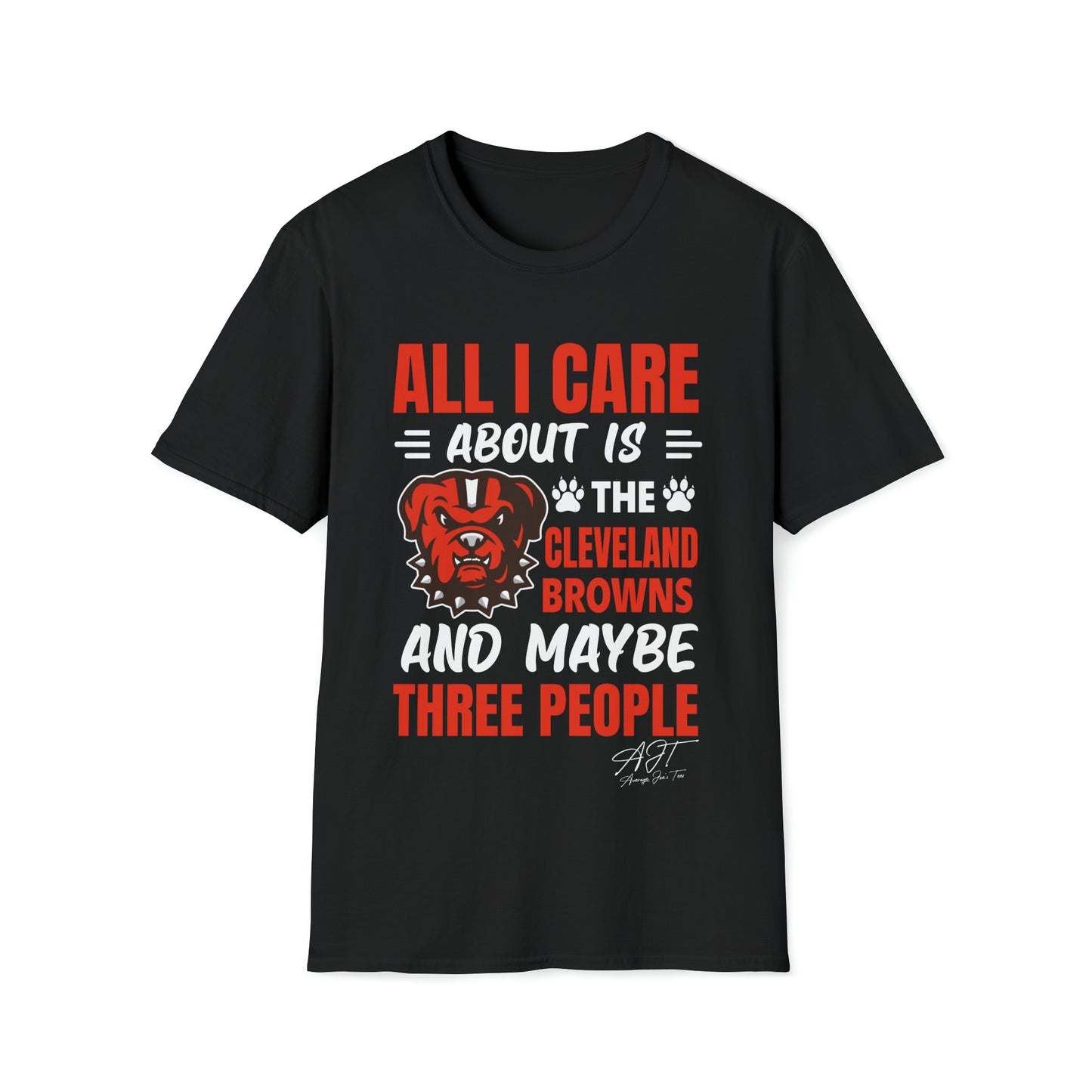 "All I Care About" T-Shirt