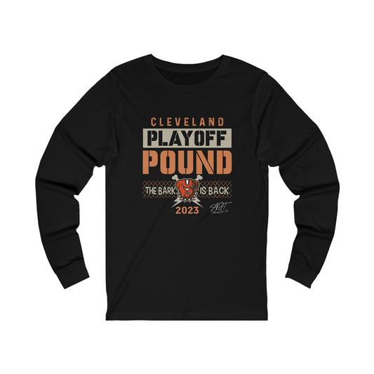 "Cleveland Playoff"  Long Sleeve Tee